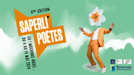 9ème édition du festival Saperli'poètes, du 4 au 19 mai 2024 (...)
